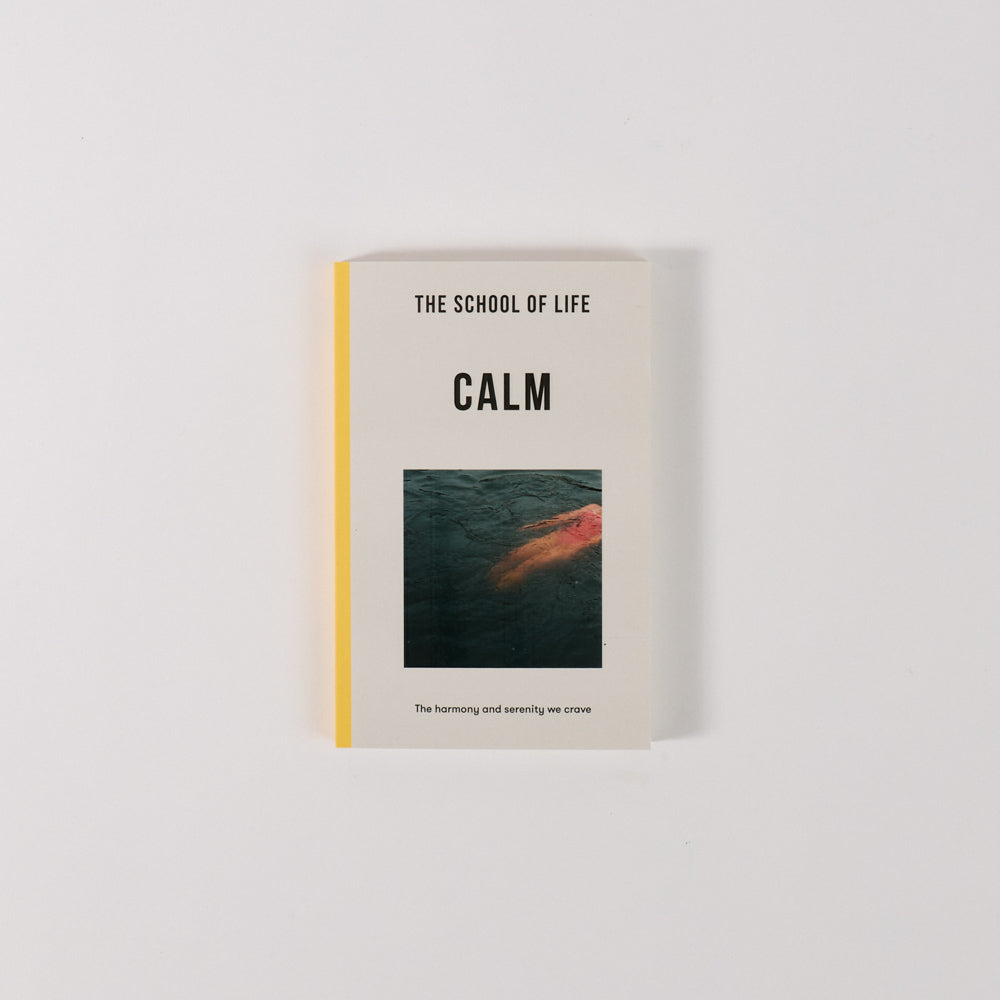 Livre - Calm - The school of life