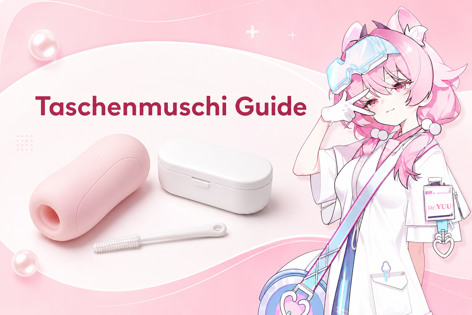 Was ist eine Taschenmuschi? Einsteiger-Guide für Erwachsene | DR.YUU™ Ratgeber - Masturbator & Sexspielzeug