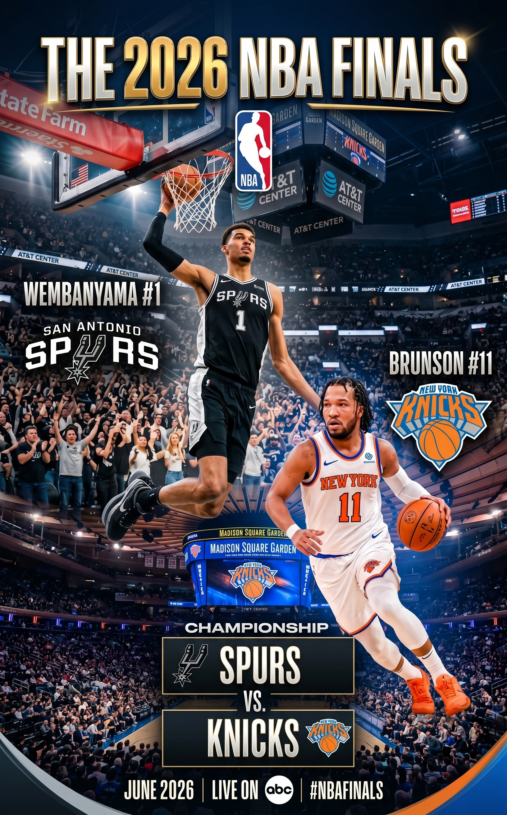 Official 2026 NBA Finals promotional banner for the Championship series, featuring a composite view of Victor Wembanyama of the San Antonio Spurs dunking in AT&T Center and Jalen Brunson of the New York Knicks dribbling in Madison Square Garden. Large gold text reads: 'THE 2026 NBA FINALS' with smaller text below: 'CHAMPIONSHIP' and 'SPURS VS. KNICKS'. Broadcast live on ABC. #NBAFinals.