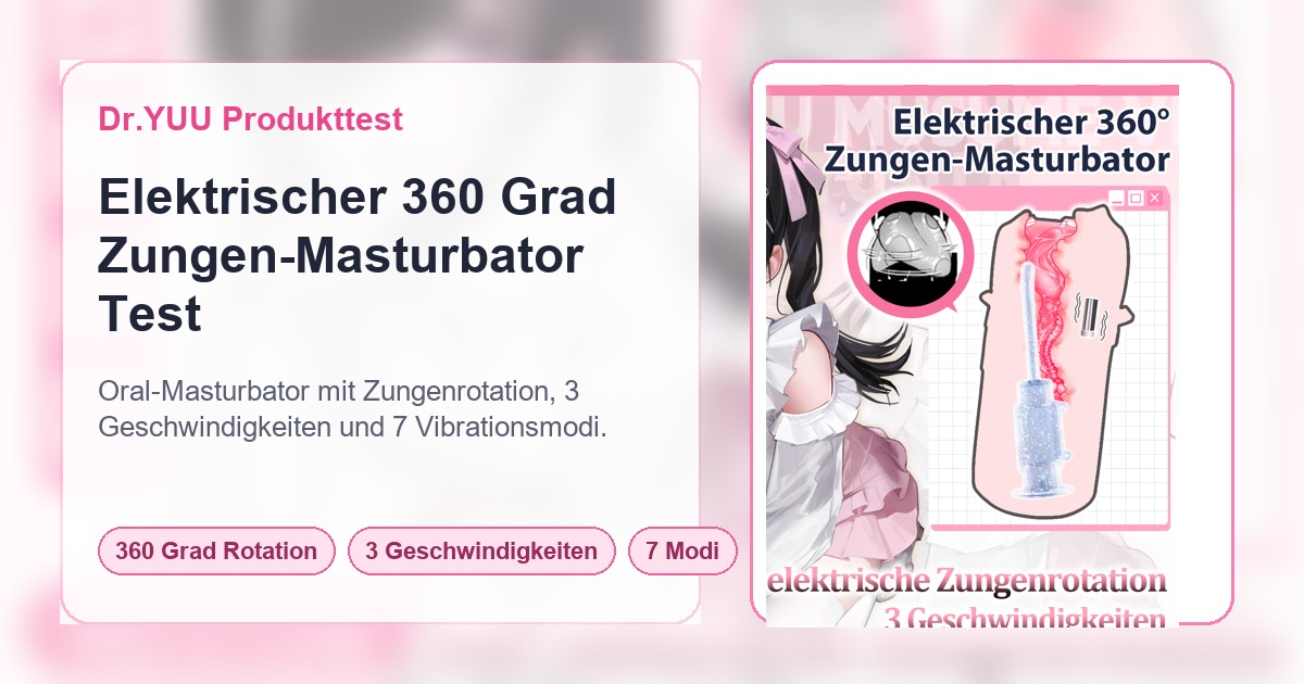 Elektrischer 360 Grad Zungen-Masturbator im Dr.YUU Test