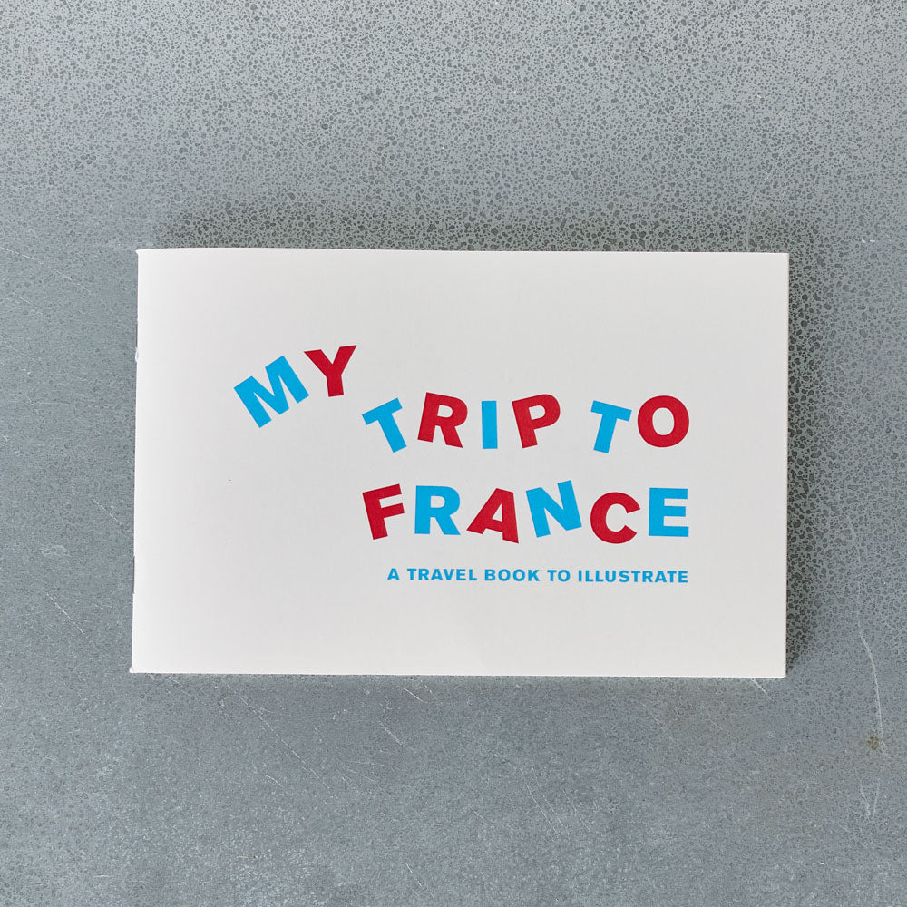 Carnet à illustrer - My Trip To France