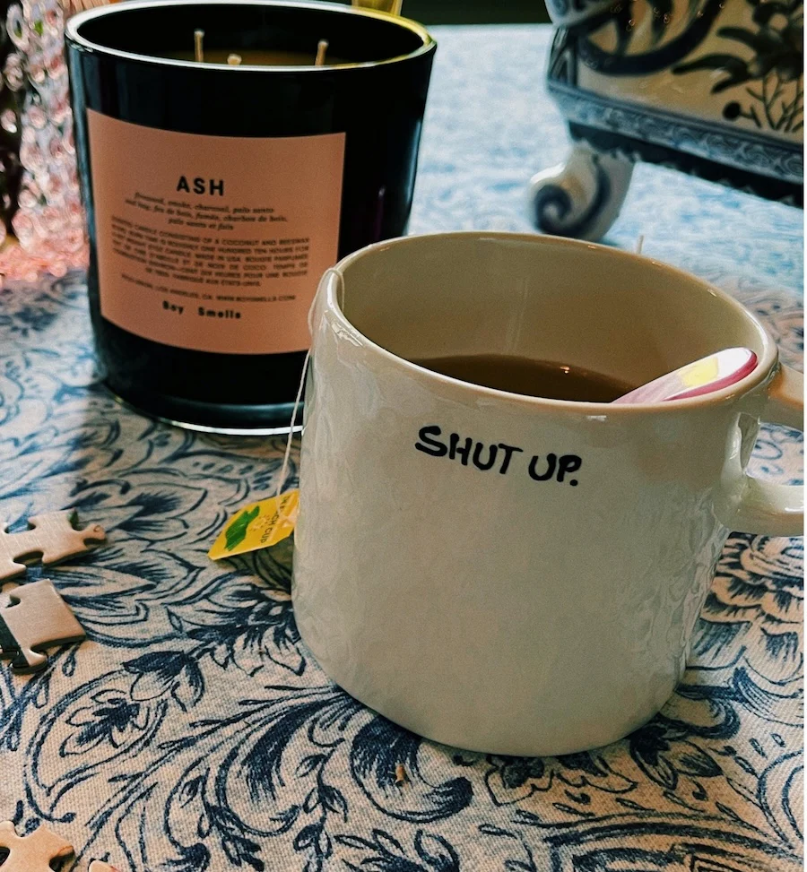 Shut Up Tea Mug